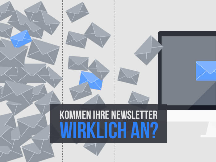 newsletter zustellbarkeit