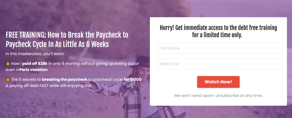 Video training lead magnet to help lead break the paycheck to paycheck cycle. 