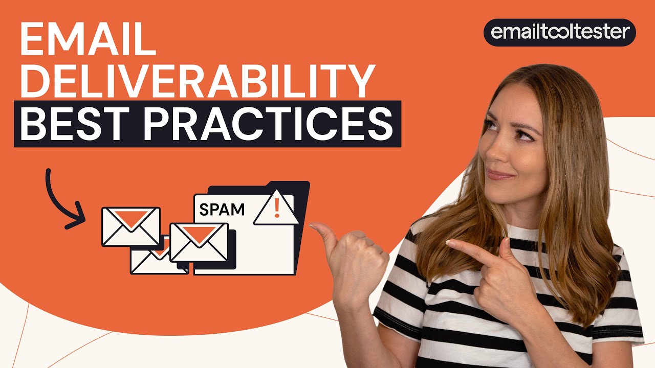 Email Deliverability Best Practices