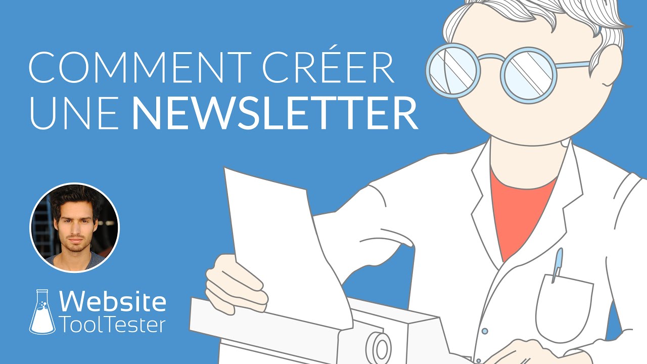video comment faire une newsletter