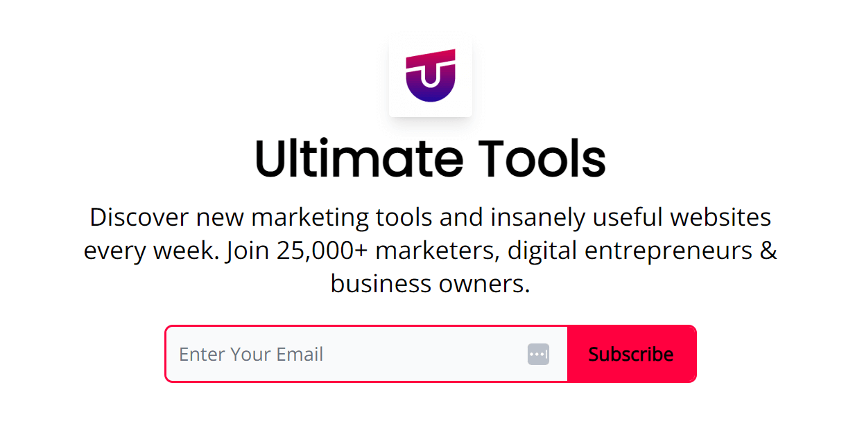 Ultimate Tools beehiiv newsletter