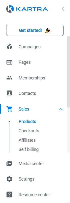 Kartra's navigation sidebar, showing these categories: "Campaigns," "Pages," "Memberships," "Contacts," "Sales," "Media center," "Settings," "Resource center." Under "Sales," these options can be seen: "Products," "Checkouts," "Affiliates," and "Self billing."