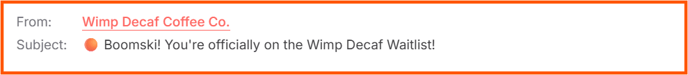Wimp Decaf product launch email subject line